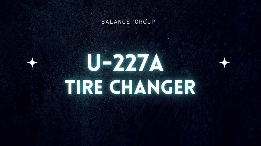 u-227a tire changer