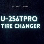 u-256tpro tire changer